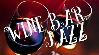 Jazz Night at the Wine Bar 🍷🎶 Elegant Music for a Relaxing Atmosphere and Chic Aperitif
