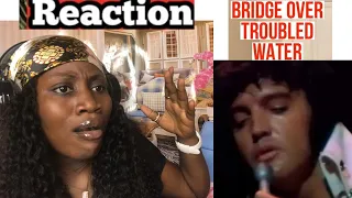 ELVIS - BRIDGE OVER TROUBLED WATER (REACTION)