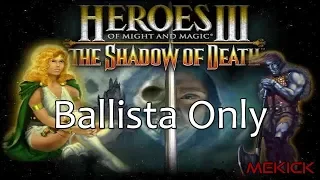 Heroes of Might and Magic III: Ballista "Only" 1v7 FFA (200%)