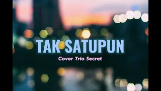 Herlin Pirena - Tak Satupun || Trio Secret | lyrics music