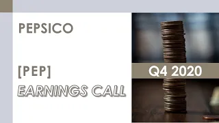 [PEP stock] PepsiCo Q4 2020 Earnings Call (2/11/21)
