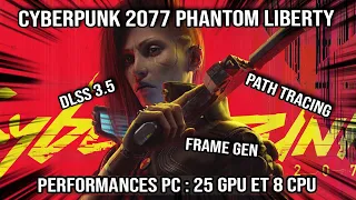 Test Cyberpunk 2077 Phantom Liberty - Performances PC - ça pique