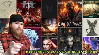 BEST METAL SONGS OF 2023!!! (So Far)