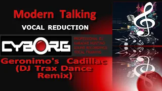 Modern Talking Geronimo's Cadillac DJ Trax Dance Remix KARAOKE including lyric sync