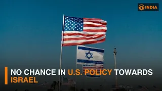No chance in U.S. policy towards Israel | DD India News Hour