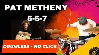 Drumless♬ PAT METHENY - 5-5-7 | no drums | no click |