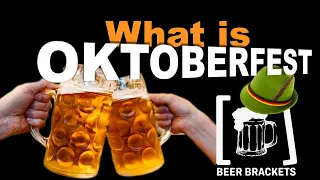 What is the Oktoberfest Style of Beer? || Origins of Oktoberfest - Inside the Brackets Ep.14