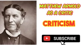 Matthew Arnold as a Critic | Literary Criticism |