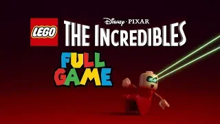 LEGO THE INCREDIBLES (FULL GAME) WALKTHROUGH [1080P HD]