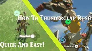 Quick And Easy Thunderclap Rush / TCR Tutorial