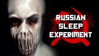 The Russian Sleep Experiment [Creepypasta Reading]