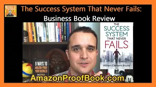 The Success System That Never Fails: Business Book Review