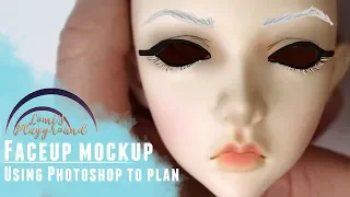 Planning a BJD faceup with Photoshop