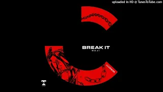 Moji - Break It (Extended Mix)