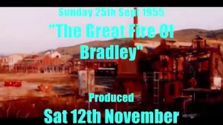 NS427F Bradley (In Times Gone By) Part 15 The Great Fire