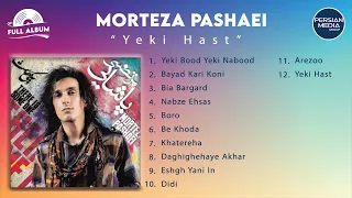 Morteza Pashaei - Yeki Hast I Full Album ( مرتضی پاشایی - یکی هست )