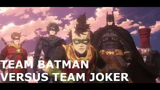 Team Batman Vs Joker | Batman Ninja