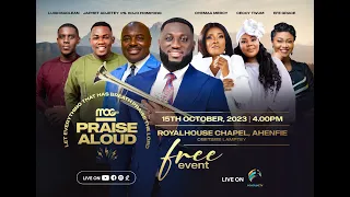 PRAISE ALOUD WITH MOG MUSIC - DAY 14 I Live From Royalhouse Chapel I 15th October 2023 I#PraiseAloud