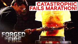 CRAZIEST CATASTROPHIC FAILURES OF ALL TIME | Forged in Fire