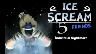 İce Scream 5 (industrial nightmare music)