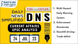 The Hindu Analysis | 24 July, 2023 | Daily Current Affairs | UPSC CSE 2023 | DNS