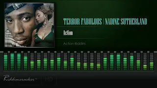 Terror Fabulous & Nadine Sutherlan - Action (Action Riddim) [HD]