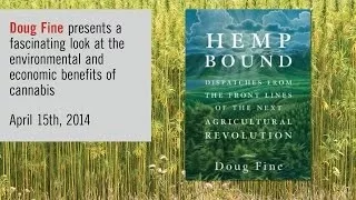 Doug Fine discusses Hemp Bound