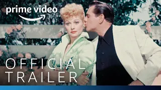 Lucy and Desi - Official Trailer | Amazon Studios