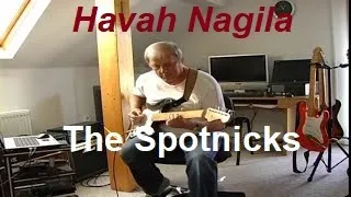 Havah Nagila (The Spotnicks)