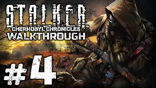 ПУТЬ В ПРИПЯТЬ — S.T.A.L.K.E.R.: Chernobyl Chronicles / ПРОХОЖДЕНИЕ [#4]