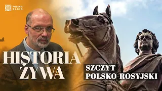 Car Piotr I Wielki. Jak zmienił losy Królestwa Polskiego? | HISTORIA ŻYWA