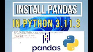 How to Install Pandas on Python 3.11.3 Windows 11 [2023 Update] | Pandas Installation