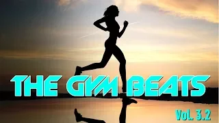 THE GYM BEATS Vol.3.2 - 140 BPM-MEGAMIX, BEST WORKOUT MUSIC,FITNESS,MOTIVATION,SPORTS,AEROBIC,CARDIO