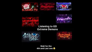 Listening To Popular GD Extreme Demons Be Like