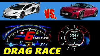 Lamborghini SVJ (770 HP) vs Aston Martin DBS Superleggera (725 HP) Drag Race 0-300 km/h 100-200 km/h