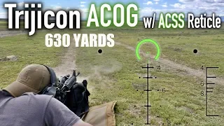 Trijicon ACOG ACSS | Range and Fire 630 Yards
