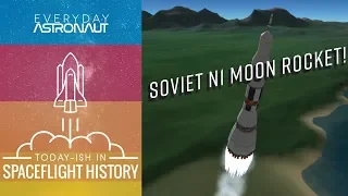 Soviet N1 Moon Rocket - Today-ish In Spaceflight History