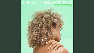 Arms Around Me (Jolyon Petch Extended Remix)