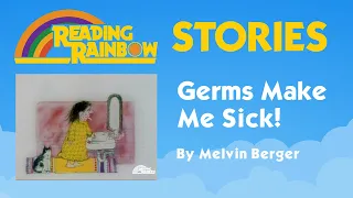 Germs Make Me Sick STORY