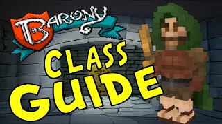 Barony Guide: How to play Rogue
