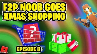F2P Noob Goes Xmas Shopping | Episode 8 | Giant Simulator