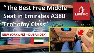 Trip Report | The Best Free Middle Seat in Emirates A380 Economy Class | EK202 | JFK to Dubai