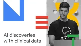 Bringing Clinical Data to GCP for Automated AI Discoveries (Cloud Next '18)