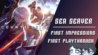 [COUNTER:SIDE] SEA SERVER - First Playthrough, Overview and Impressions