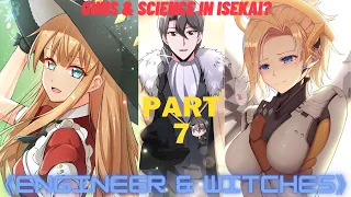 He is a engineer crossed into the world of magic and harem❤️💕- Part 7 - Manhwa Recap