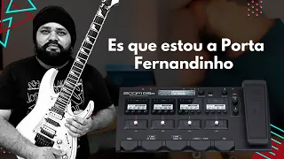 Es que estou a porta ( Cover ) Fernandinho | Zoom G5n