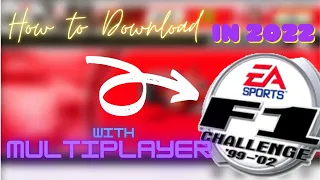 How to download F1 challenge 99-02 in 2022 with multiplayer|Playersir5519