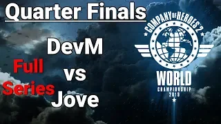 World Champs Quarter Finals: DevM vs Jove Full Series