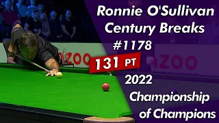 Ronnie O'Sullivan Century Breaks 1178 Highlightsᴴᴰ | 2022 Champion of Champions Group Semi-Finals