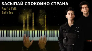 Rauf & Faik - sleep peacefully country (A soldier is not afraid of war) - Piano, sheet music